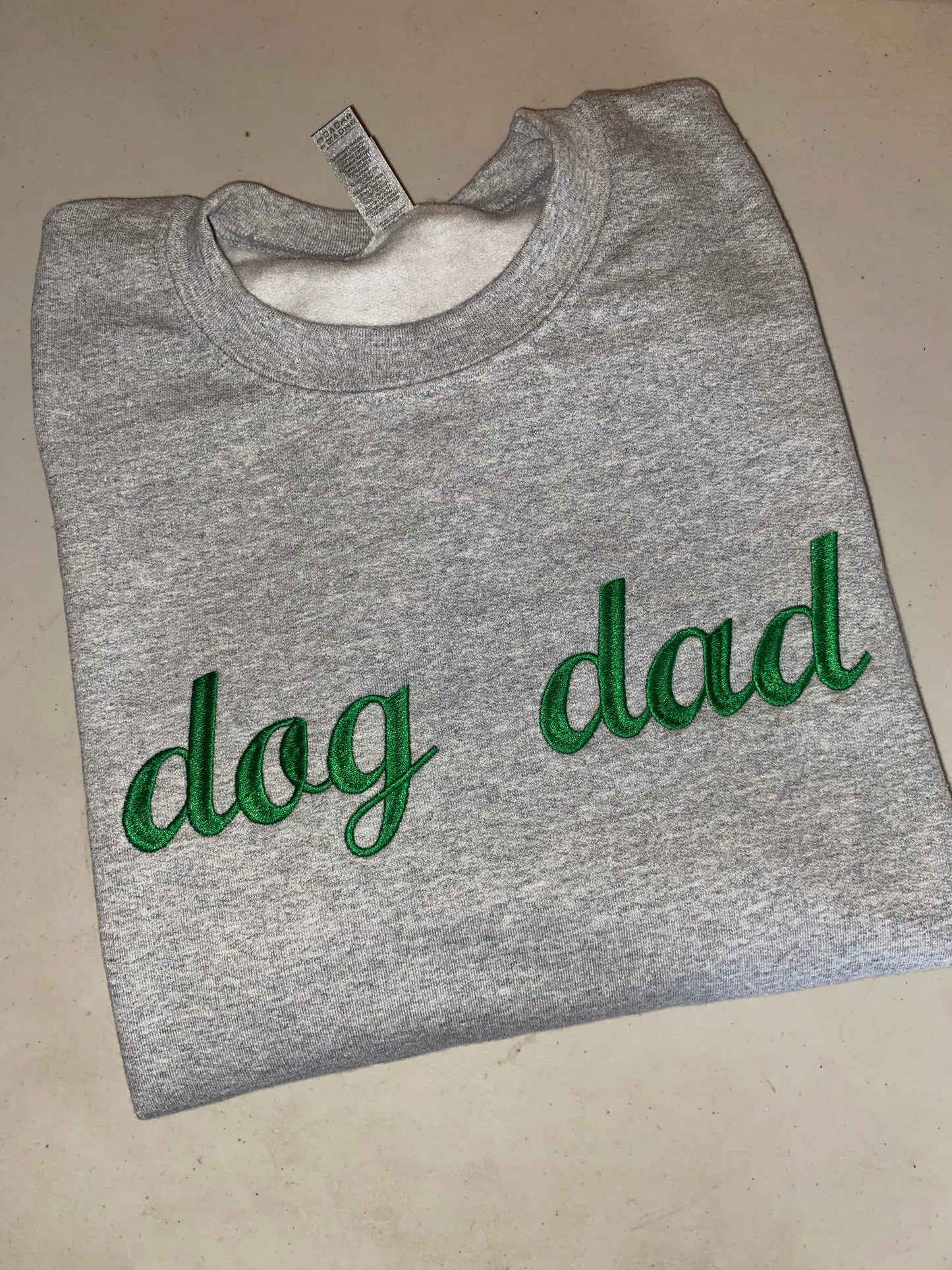 Dog dad embroidered sweatshirt