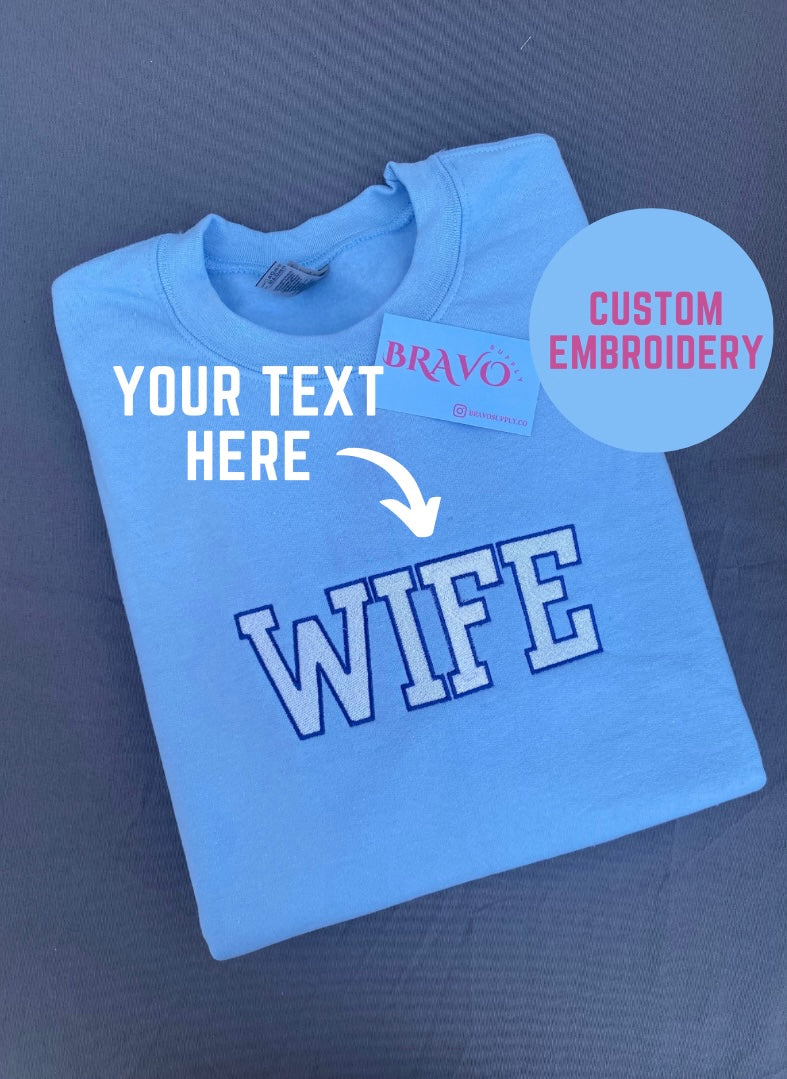 Custom embroidered sweatshirt