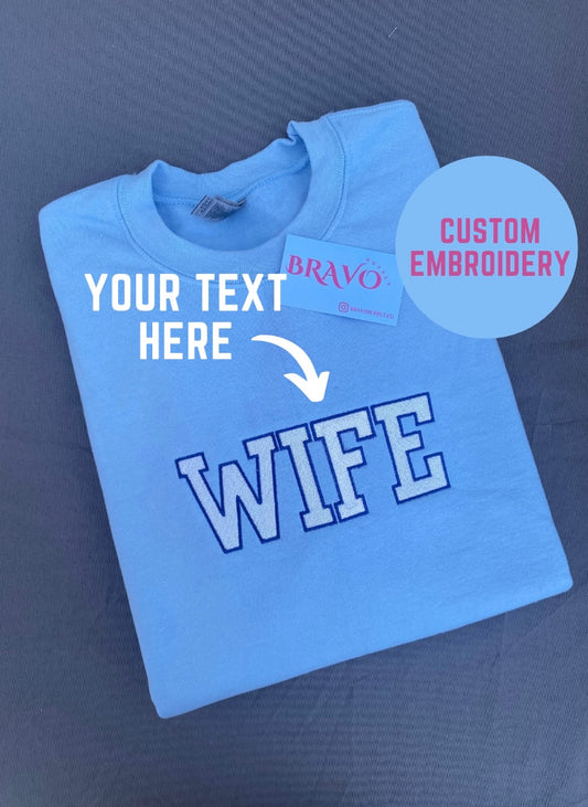 Custom embroidered sweatshirt